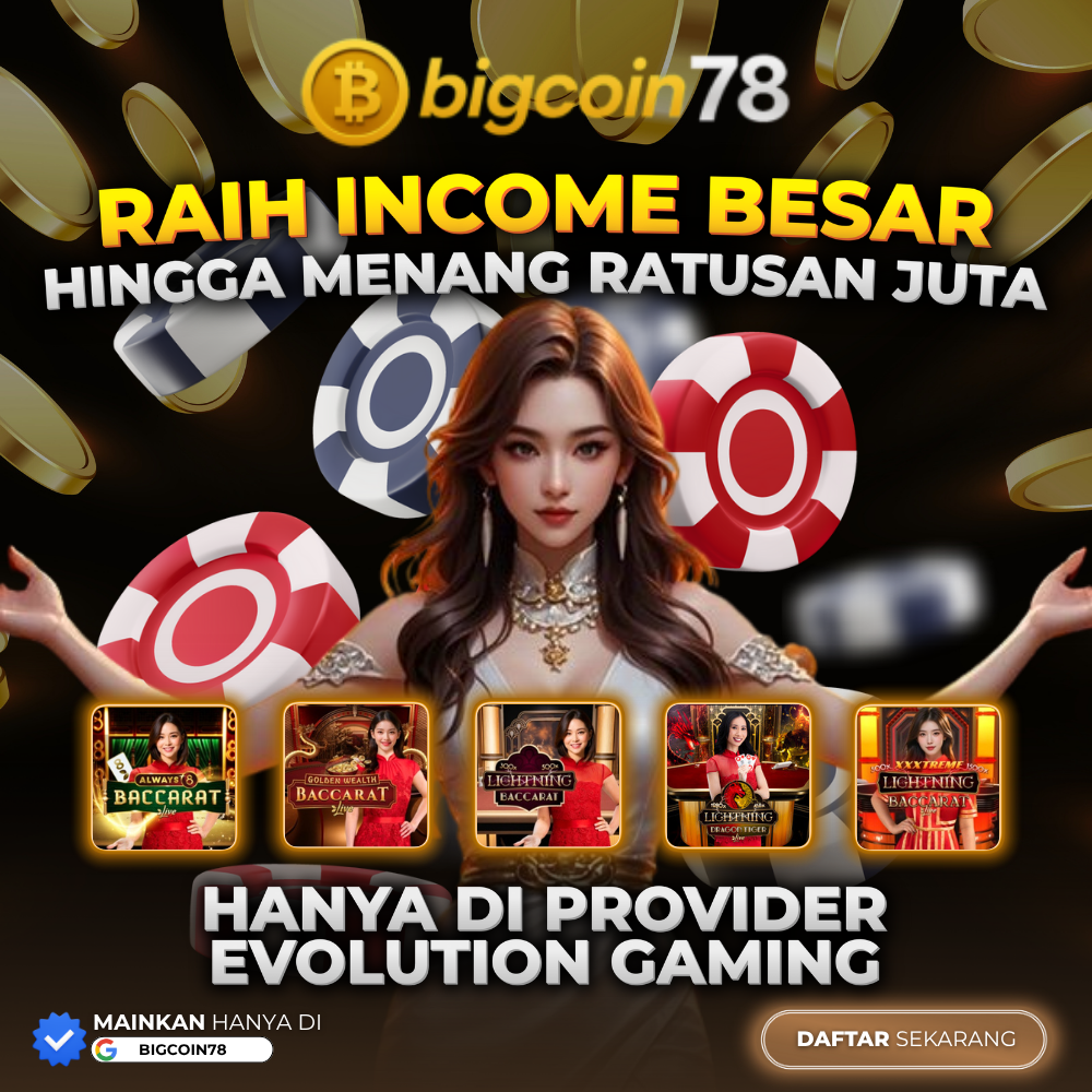 Bigcoin78: Strategi Raih Cuan Maksimal dengan Win Rate 99% & Analisis Profit image 1