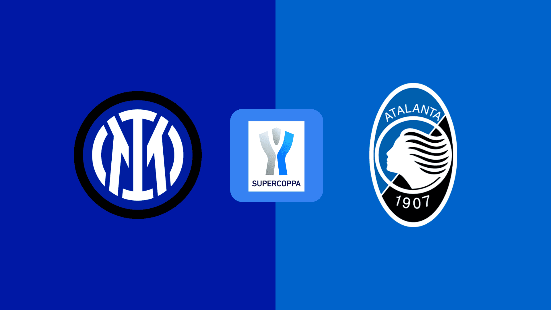 Italiya Superkubogi. "Inter" - "Atalanta". Asosiy tarkiblar bilan tanishing